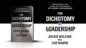 The Dichotomy of Leadership